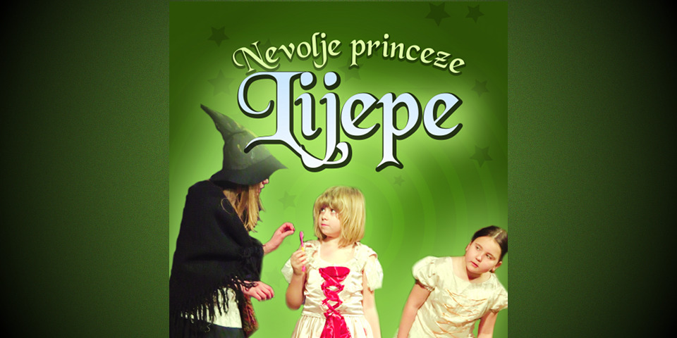 Pročitajte više o članku Predstava za djecu „Nevolje princeze Ljepe“ – 26.02.2017. u 17,00 sati